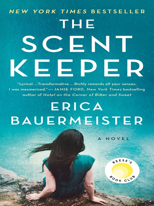 Title details for The Scent Keeper by Erica Bauermeister - Available